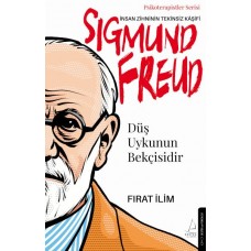 Düş Uykunun Bekçisidir-Sigmund Freud