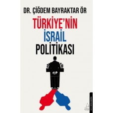 Türkiye’nin İsrail Politikası