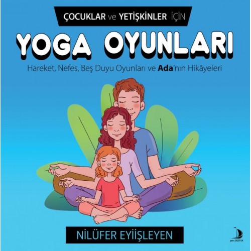 Çocuklar ve Yetişkinler İçin Yoga Oyunları