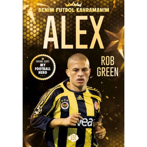 Alex – Benim Futbol Kahramanım