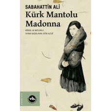 Kürk Mantolu Madonna