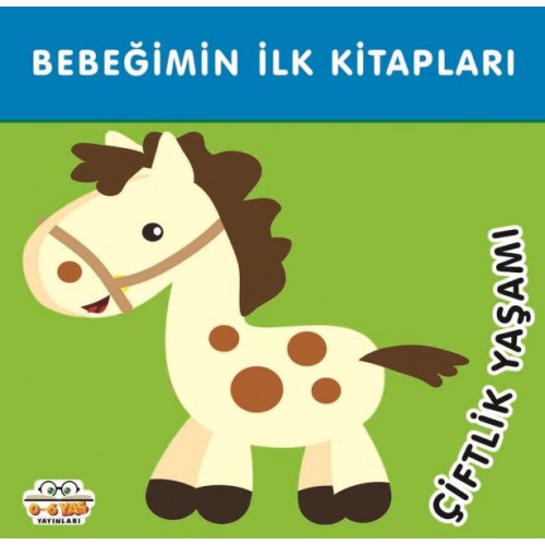 Bebeğimin İlk Kitapları Çiflik Yaşamı