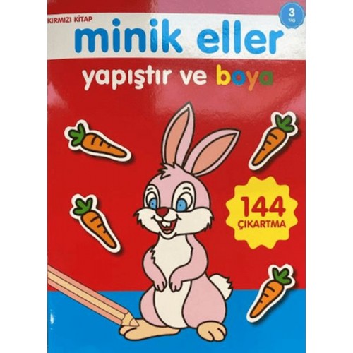 Minik Eller Yapıştır Ve Boya - Kırmızı Kitap