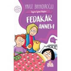 Fedakar Annem