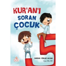 Kur’an’ı Soran Çocuk