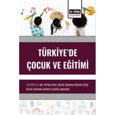 Türkiye’de Çocuk Ve Eğitimi