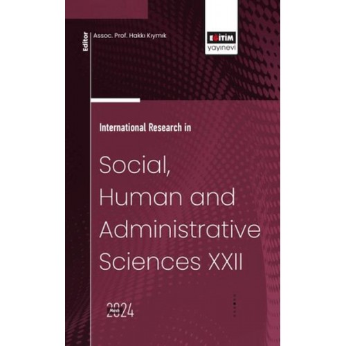 XXII_International Research In Social, Human And Admınıstratıve Scıences