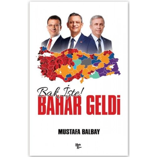 Bak İşte Bahar Geldi