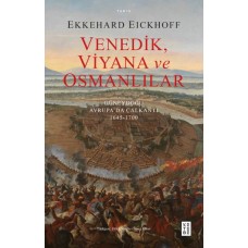 Venedik, Viyana ve Osmanlılar