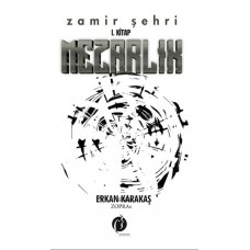 Zamir Şehri I. Kitap Mezarlık