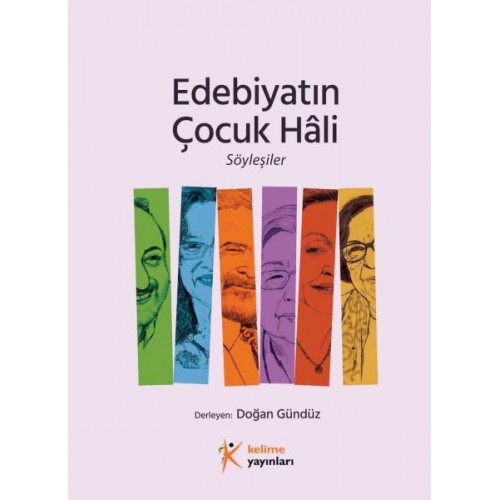 Edebiyatın Çocuk Hâli, Söyleşiler