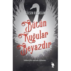 Bütün Kuğular Beyazdır