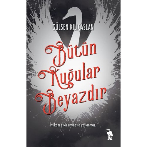 Bütün Kuğular Beyazdır