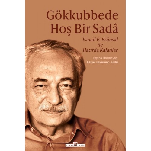 Gökkubbede Hoş Bir Sadâ