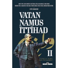 Vatan, Namus, İttihad