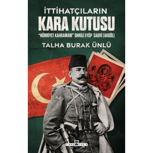 İttihatçıların Kara Kutusu