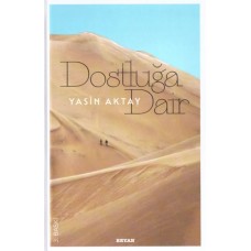 Dostluğa Dair (Ciltli)