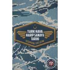 Türk Hava Harp Sanayii Tarihi