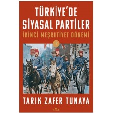 Türkiye’de Siyasal Partiler Cilt 1