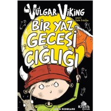 Vulgar Viking 5 Bir Yaz Gecesi Çığlığı