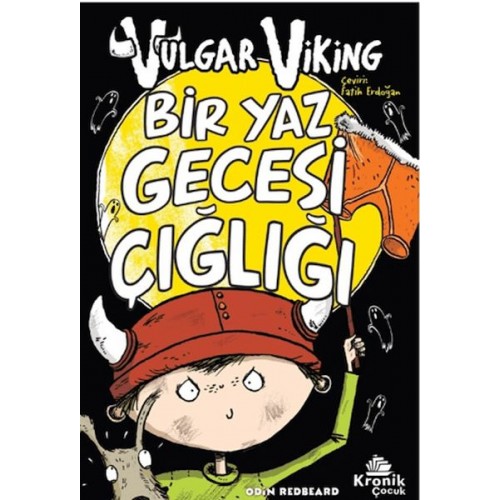 Vulgar Viking 5 Bir Yaz Gecesi Çığlığı