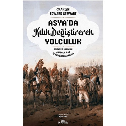 Asya’da Kılık Değiştirerek Yolculuk