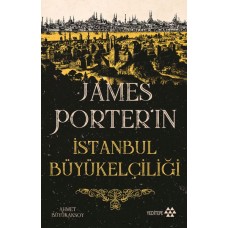 James Porter’ın İstanbul Büyükelçiliği