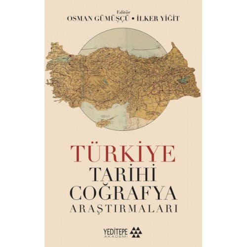 Türkiye Tarihi Coğrafya Araştırmaları