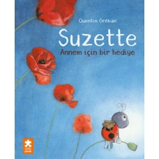 Suzette – Annem İçin Bir Hediye