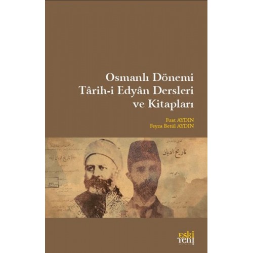 Osmanlı Dönemi Tarih-i Edyan Dersleri Ve Kitapları