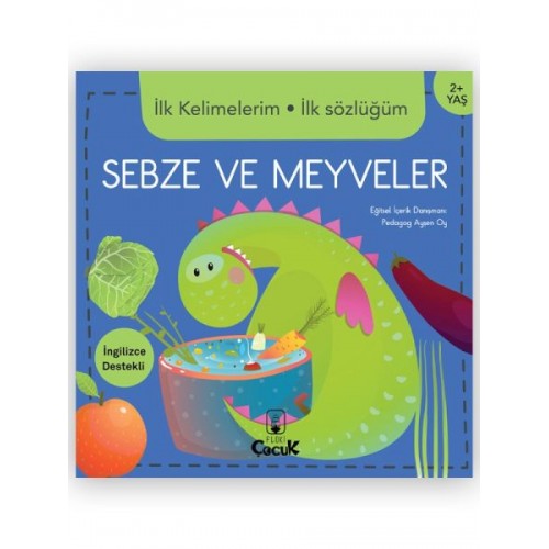 İlk Kelimelerim İlk Sözlüğüm Sebze Ve Meyveler