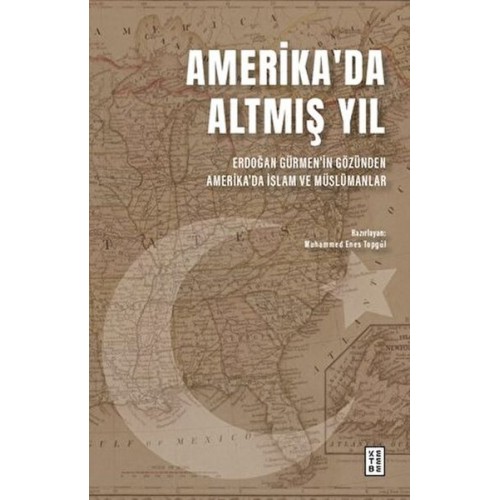 Amerika'da Altmış Yıl