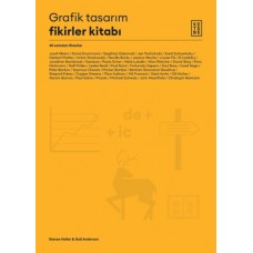 Grafik Tasarım Fikirler Kitabı - 40 Ustadan İlhamlar