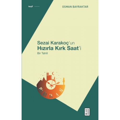 Sezai Karakoç’un Hızırla Kırk Saat’i