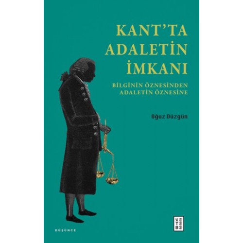 Kant’ta Adaletin İmkanı