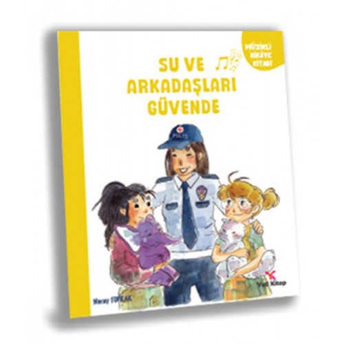 Su ve Arkaşları Güvende