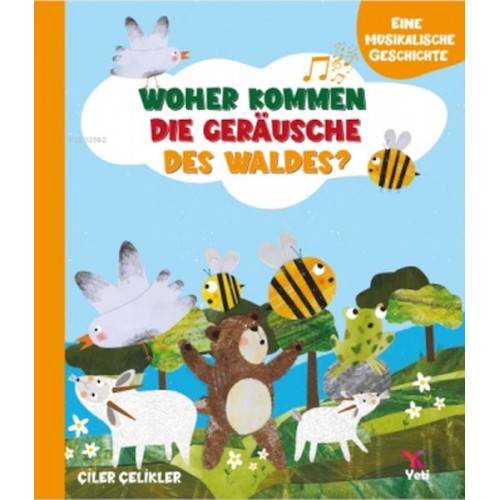 Whoher Kommen Dıe Geräusche Des Waldes?