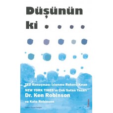 Düşünün ki…