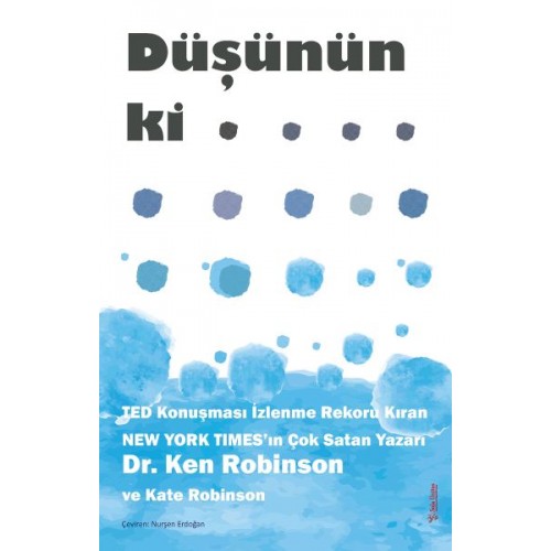 Düşünün ki…