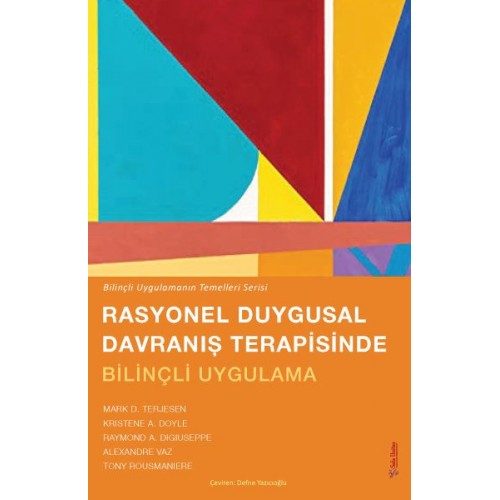 Rasyonel Duygusal Davranış Terapisinde Bilinçli Uygulama