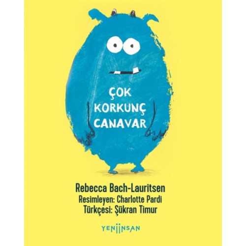 Çok Korkunç Canavar