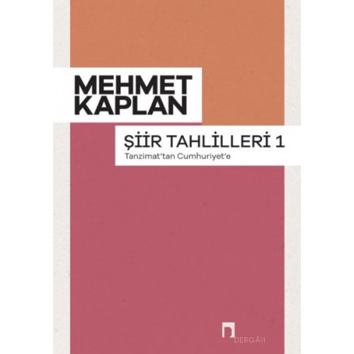 Şiir Tahlilleri-1 Tanzimattan Cumhuriyet'e