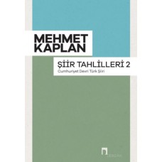 Şiir Tahlilleri-2 (Cumhuriyet Devri Türk Şiiri)