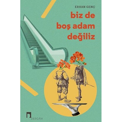 Biz de Boş Adam Değiliz