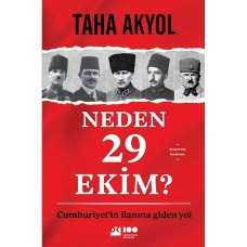 Neden 29 Ekim? Cumhuriyetin İlanına Giden Yol