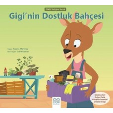 Gigi'nin Dostluk Bahçesi