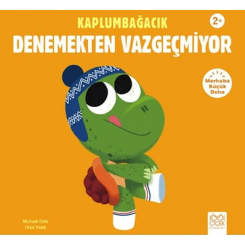 Kaplumbağacık Denemekten Vazgeçmiyor