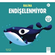 Balina Endişelenmiyor