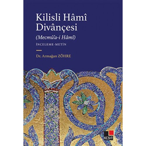 Kilisli Hami Divançesi