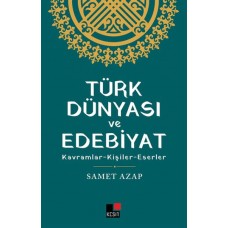 Türk Dünyası ve Edebiyat